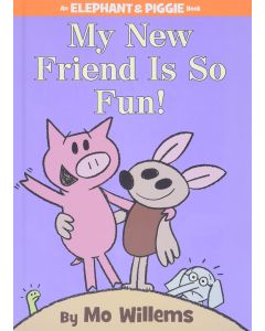 My New Friend Is So Fun!