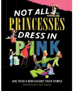 Not All Princesses Dress in Pink