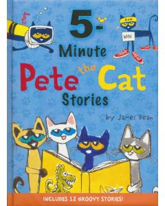 Pete the Cat: 5-Minute Stories