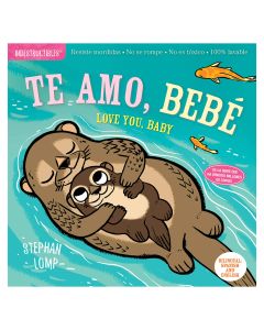 Te Amo, Bebe Indestructible Book
